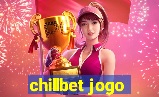 chillbet jogo